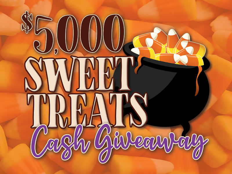 $5,000 Sweet Treats Cash Giveaway