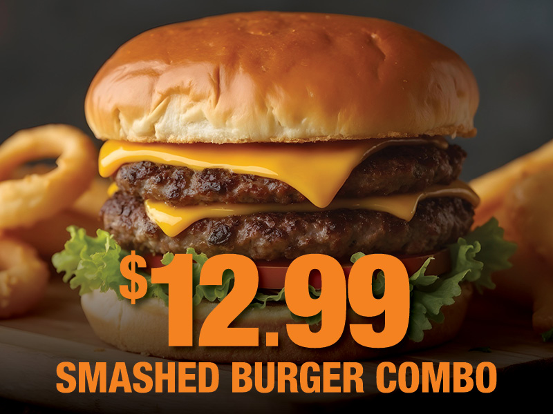 $12.99 Smashed Burger Combo