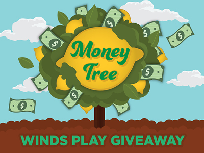 Money Tree WINDS Play GIveaway