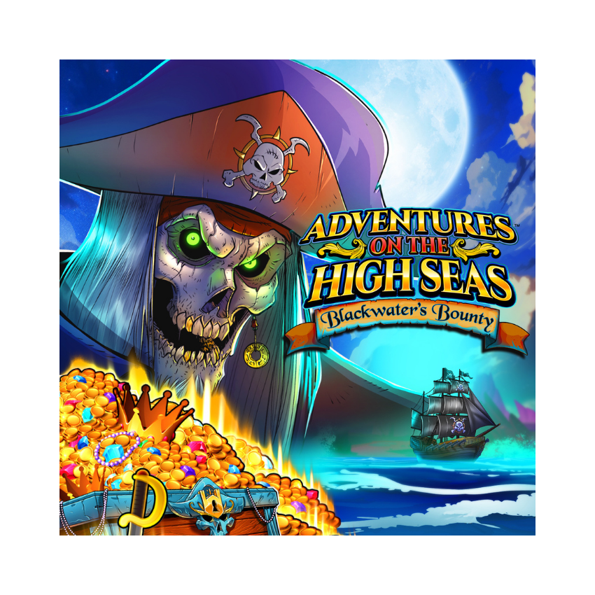 Adventures on the High Sea - Blackwater's Bounty