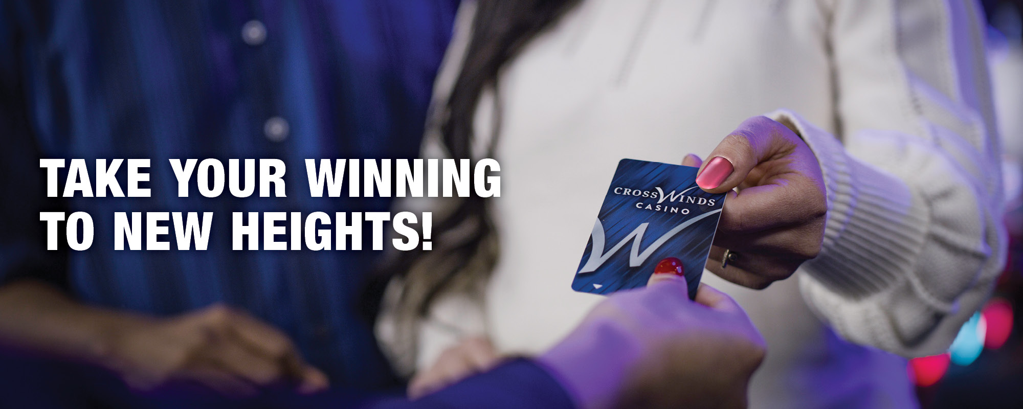 Take Your Winning to New Heights