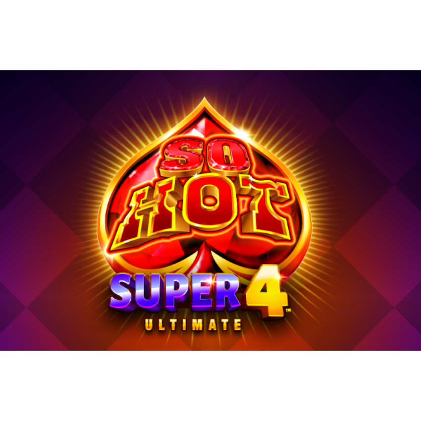 So Hot Super 4 Ultimate