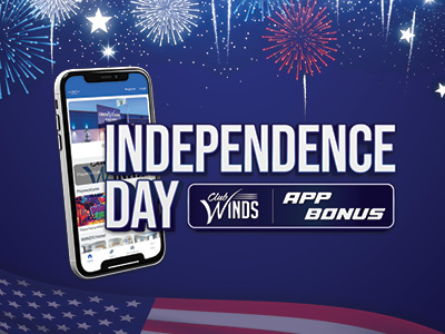 Independence Day Club WINDS App Bonus