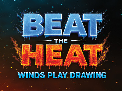 Beat the Heat Winds Play Drawing
